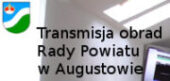 Transmisje obrad Rady Powiatu Augustowskiego - otwiera się w nowym oknie