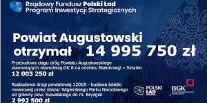 82 mln zł na inwestycje na terenie powiatu augustowskiego