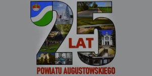 Jubileusz 25-lecia Powiatu Augustowskiego